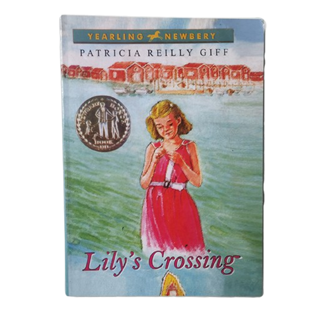 Lily's Crossing (Giff Patricia)