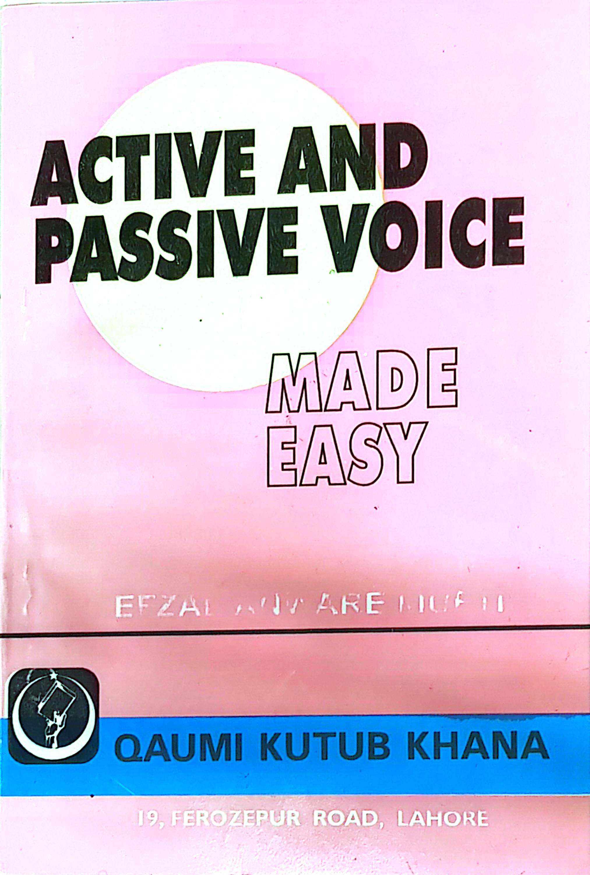 Active and Passive Voice Made Easy