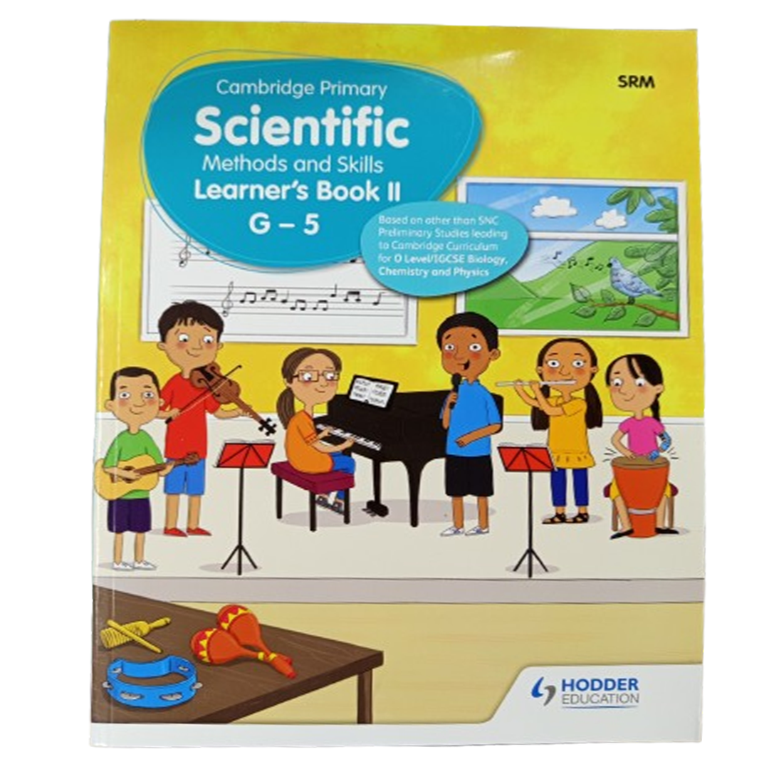 Scientific Methods & Skills / G5 – Learner Workbook II