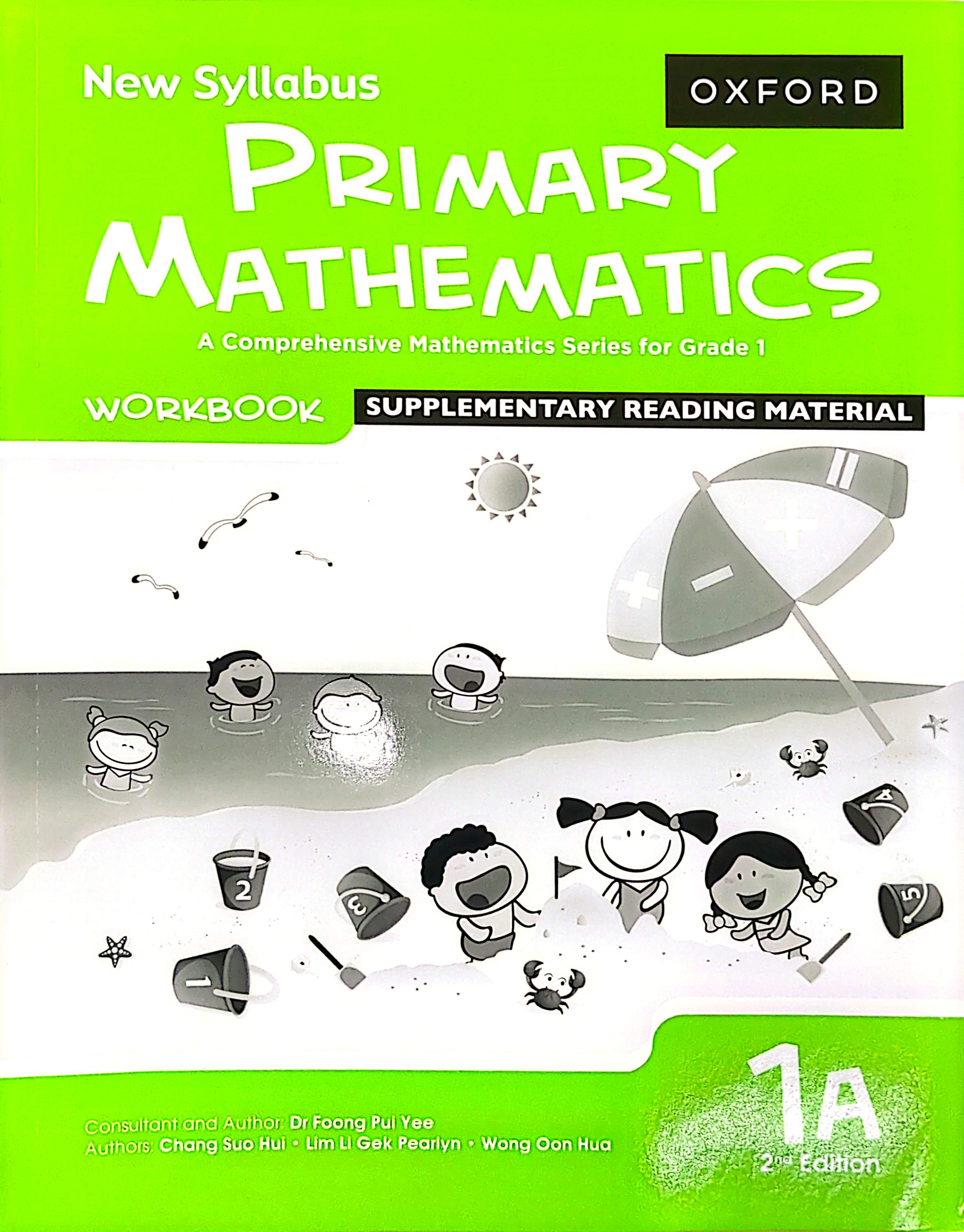 New Syllabus Primary Mathematics: Workbook 1A 1B