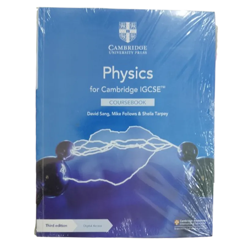 Physics for Cambridge IGCSE Coursebook David Sang, Mike Follow & Sheila Tarpey