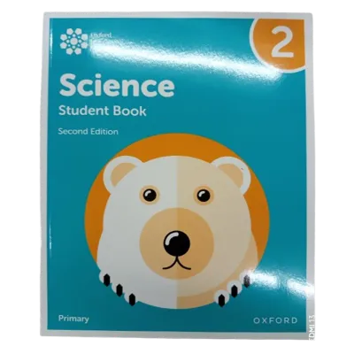 Oxford International Primary Science Student Book - Grade 2 (2nd Edition)