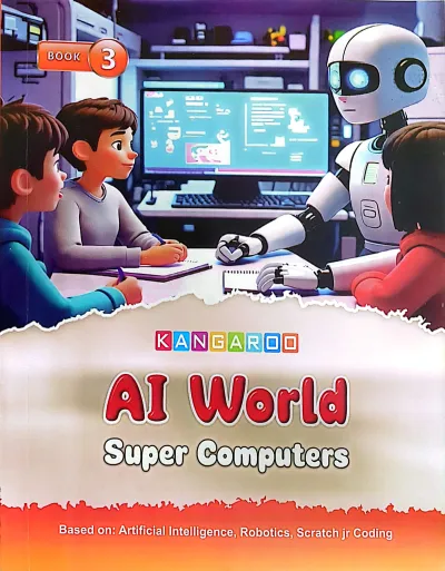 Kangaroo AI World Super Computers Book 3