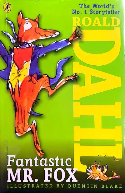 Fantastic Mr Fox by Roald Dahl